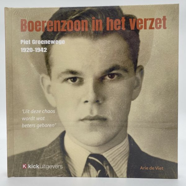 Boerenzoon in het verzet, Arie de Viet