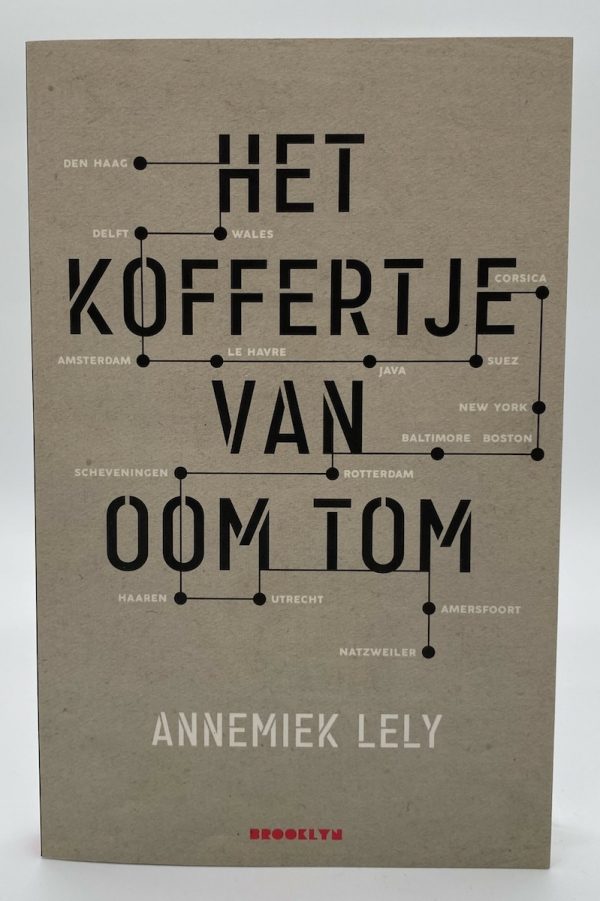 Het koffertje van oom Tom, Annemiek Lely